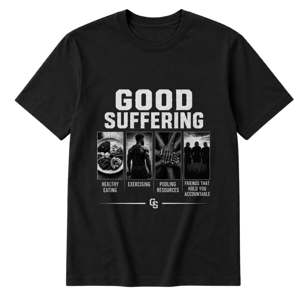 Good Suffering t-shirt