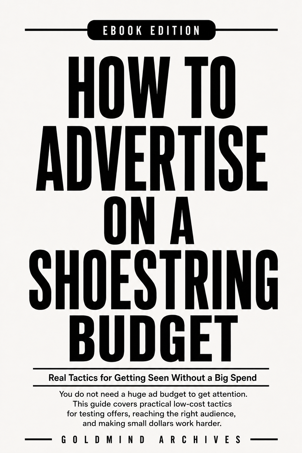 How to Advertise on a Shoestring Budget cover