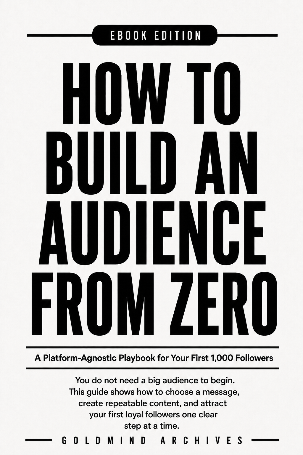 How to Build an Audience From Zero cover