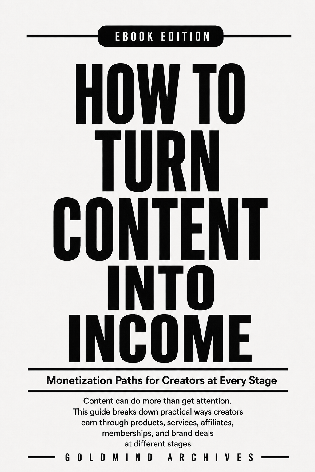 How to Turn Content Into Income cover